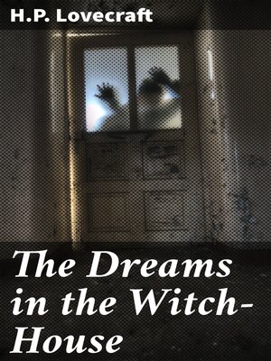 cover image of The Dreams in the Witch-House